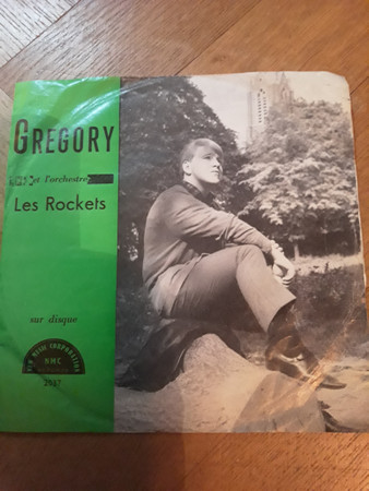 lataa albumi Gregory Et L'orchestre Les Rockets - La Dernière Nuit Lire Dans Tes Yeux