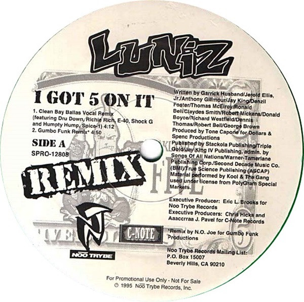 Luniz – I Got 5 On It (Remix) (1995, Vinyl) - Discogs