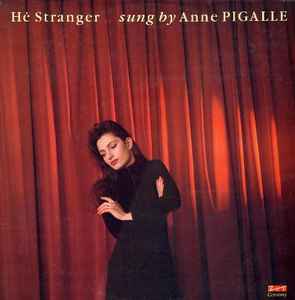 Hé Stranger - Anne Pigalle