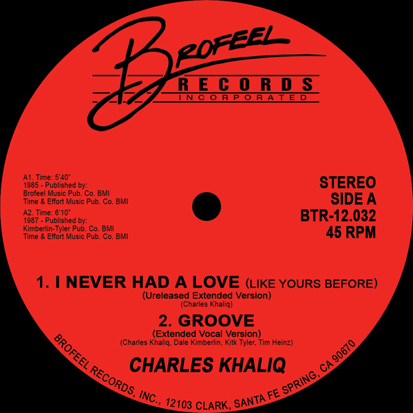 télécharger l'album Charles Khaliq - I Never Had A Love Like Yours Before