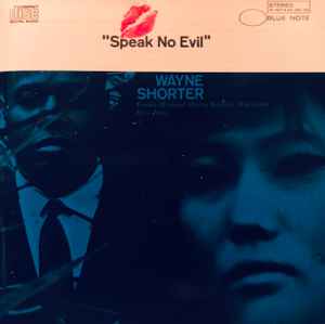 Wayne Shorter – Speak No Evil (1987, CD) - Discogs