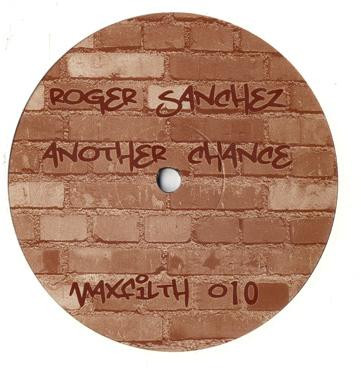 Roger Sanchez - Another Chance (Original Mix) (2001) - EDMclassics