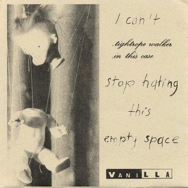 Vanilla – I Can't Stop Hating This Empty Space (1995, Vinyl) - Discogs