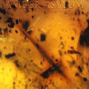 Amber Asylum - Frozen In Amber album cover