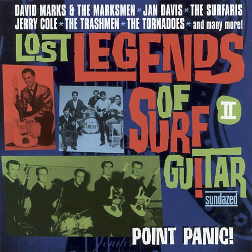 Lost Legends Of Surf Guitar Vol. II - Point Panic! (2003, CD ...