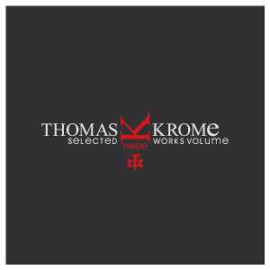Selected Works Volume 3 - Thomas Krome