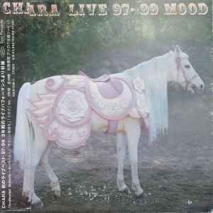 Chara - Live 97-99 Mood | Releases | Discogs