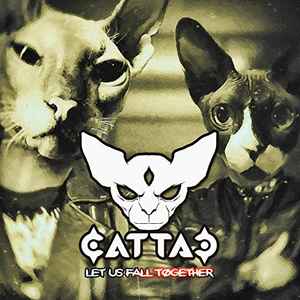CattaC - Let Us Fall Together album cover