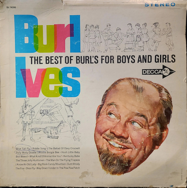 Burl Ives – The Best Of Burl's For Boys And Girls (Pinckneyville