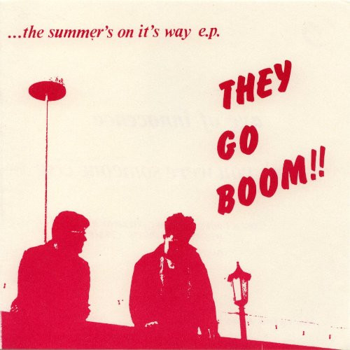 lataa albumi They Go Boom!! - The Summers On Its Way