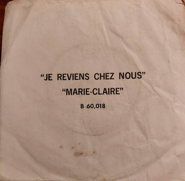 Jean-Pierre Ferland - Je Reviens Chez-Nous / Marie-Claire | Barclay (B 60,018) - 2