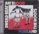 Poet And The Roots - Dread Beat An' Blood | Releases | Discogs