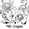 Rib Cages - Right On Or Wrong