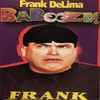Frank DeLima - Babooze!