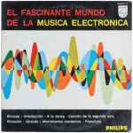 Cover of El Fascinante Mundo De La Música Electrónica, , Vinyl