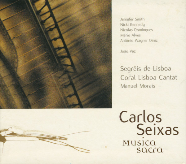 lataa albumi Segréis de Lisboa, Coral Lisboa Cantat - Carlos Seixas Musica Sacra