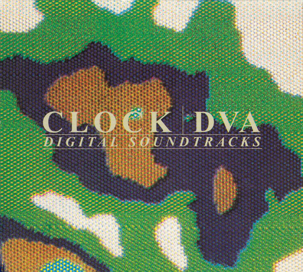 Clock DVA – Digital Soundtracks (CD) - Discogs