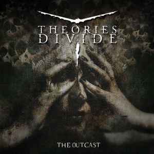Theories Divide - The Outcast  album cover