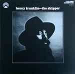 Henry Franklin – The Skipper (1972, Vinyl) - Discogs