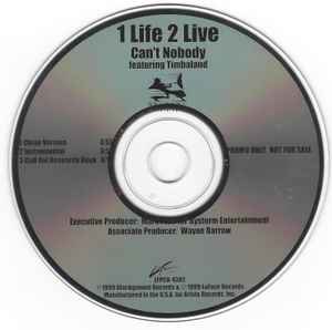 1 Life 2 Live - Can't Nobody album cover