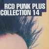 Various - RCD Punk Plus Collection 14