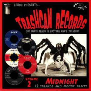 Trashcan Records Volume 2 - Midnight - Various