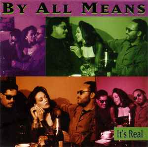 By All Means - It's Real