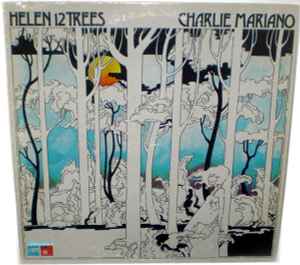 Charlie Mariano - Helen 12 Trees album cover