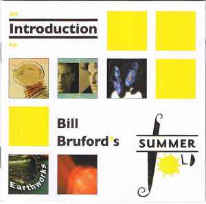 Bill Bruford's Earthworks - An Introduction To Summerfold Records album cover