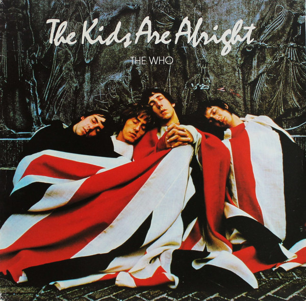 The Who – The Kids Are Alright (1979, Vinyl) - Discogs