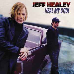 Jeff Healey - Heal My Soul album cover