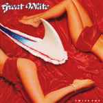 Great White – Twice Shy (2005, CD) - Discogs