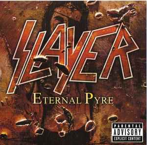 Eternal Pyre - Slayer