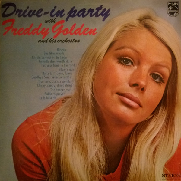 descargar álbum Freddy Golden Orchestra - Drive In Party