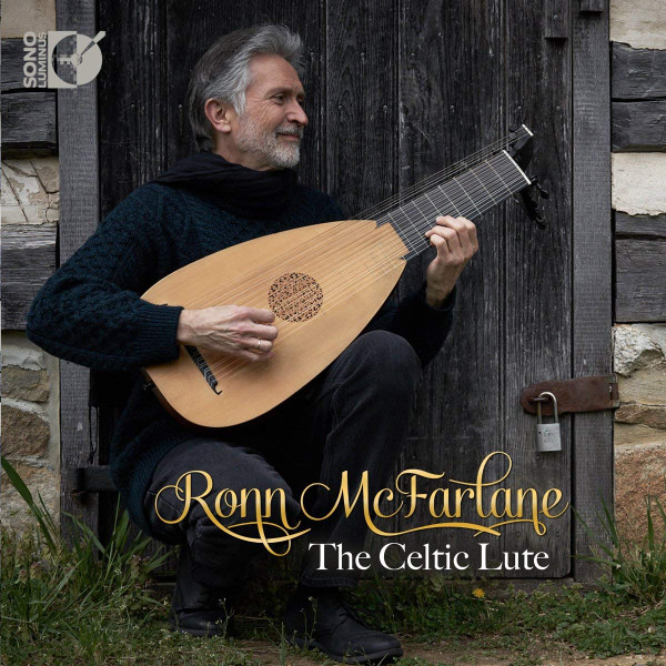Ronn McFarlane - The Celtic Lute on Discogs