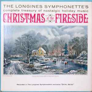 The Longines Symphonette Christmas At The Fireside 1966 Vinyl