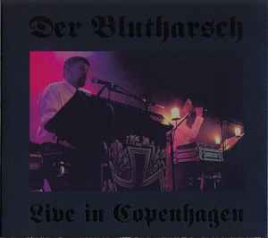 Der Blutharsch - Live In Copenhagen album cover