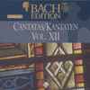 Bach* - Cantatas = Kantaten Vol. XII