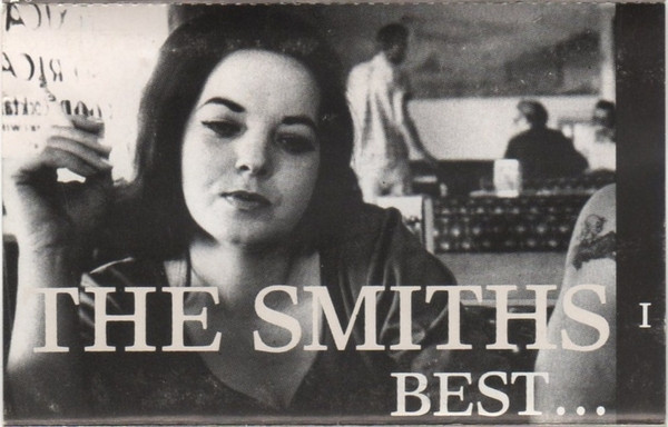 The Smiths – Best I (1992, White Lettering, Cassette) - Discogs