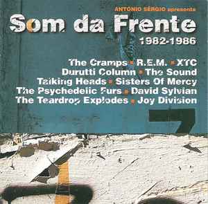 Various - António Sérgio apresenta Som Da Frente 1982-1986 album cover