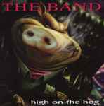 Cover of High On The Hog, 2005, CDr
