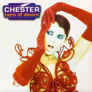 Chester - Hero Of Desire