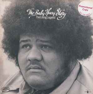 Baby Huey - The Baby Huey Story - The Living Legend Album-Cover