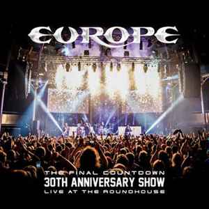 Europe – The Final Countdown 30th Anniversary Show - Live At The