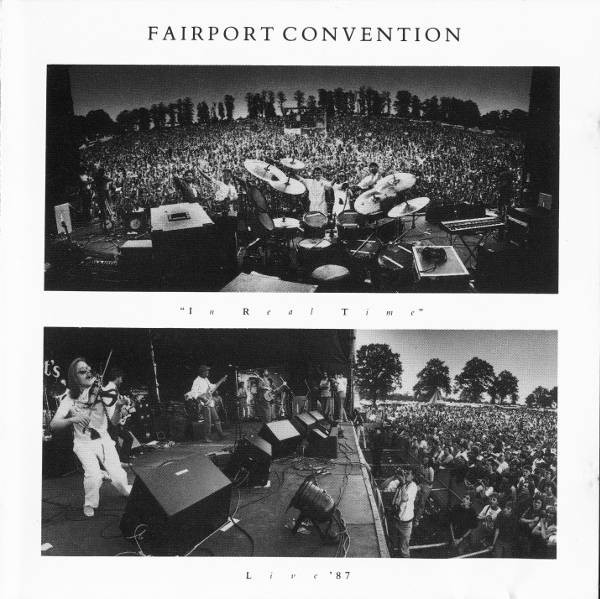 Fairport Convention – In Real Time (Live '87) (1987, CD) - Discogs