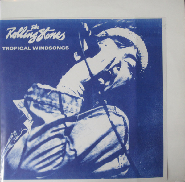 The Rolling Stones – Tropical Windsongs (1983, Vinyl) - Discogs