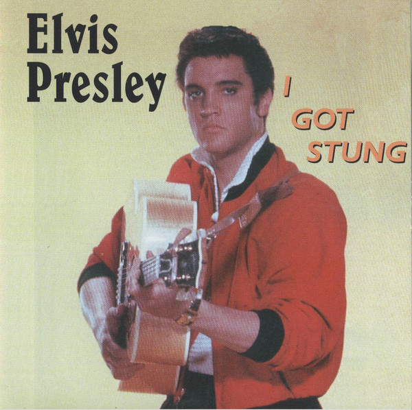 Elvis Presley – I Got Stung (1997, CD) - Discogs