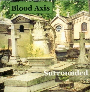 télécharger l'album Blood Axis - Surrounded