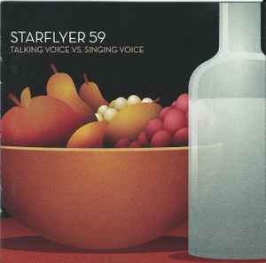 Starflyer 59 - Talking Voice Vs. Singing Voice