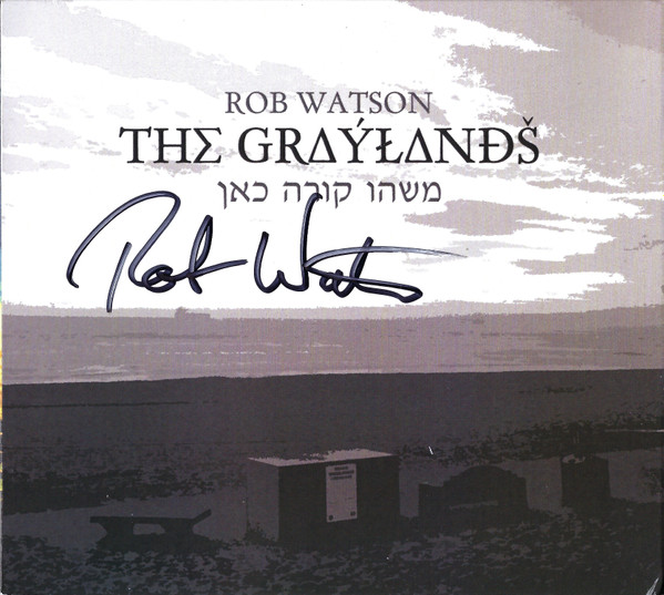 télécharger l'album Rob Watson - The Graylands